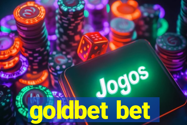 goldbet bet